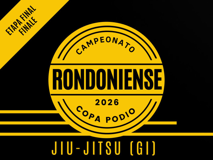 Campeonato Rondoniense 2026 Jiu-jitsu (GI) - Etapa Final - Oficial Copa Podio	