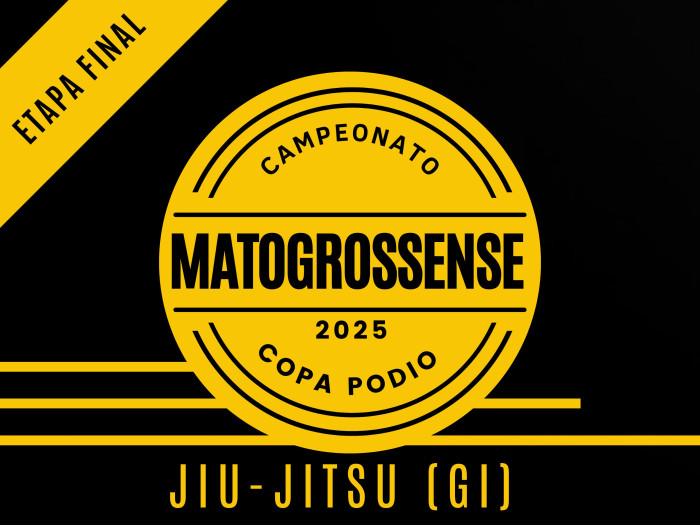 Campeonato Matogrossense Jiu-jitsu (GI) 2025 - Etapa Final - Oficial Copa Podio 
