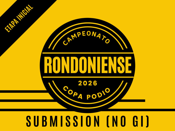 Campeonato Rondoniense 2O26 Submission (NO GI) - Oficial Copa Podio 