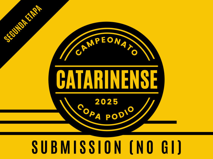Campeonato Catarinense 2026 Submission (NO GI) - Segunda Etapa - Oficial Copa Podio