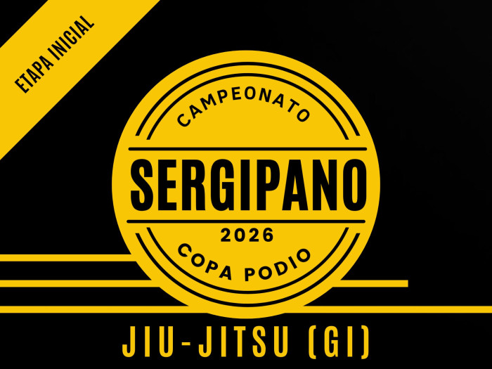 Campeonato Sergipano 2026 Jiu-jitsu (GI) - Oficial Copa Podio
