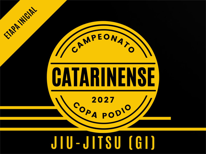 Campeonato Catarinense 2027 Jiu-jitsu (GI) - Segunda Etapa - Oficial Copa Podio