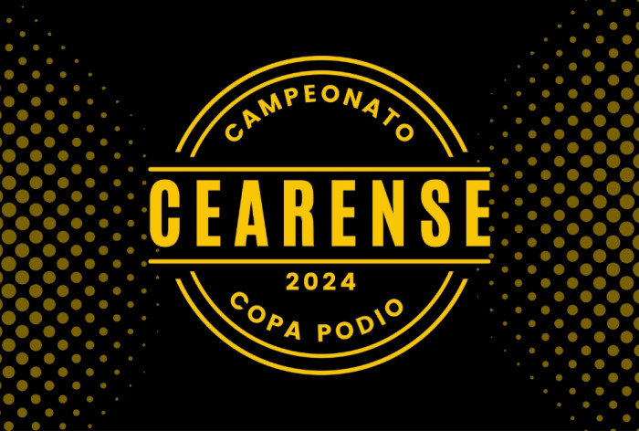 Campeonato Cearense 2024 - Oficial Copa Podio 