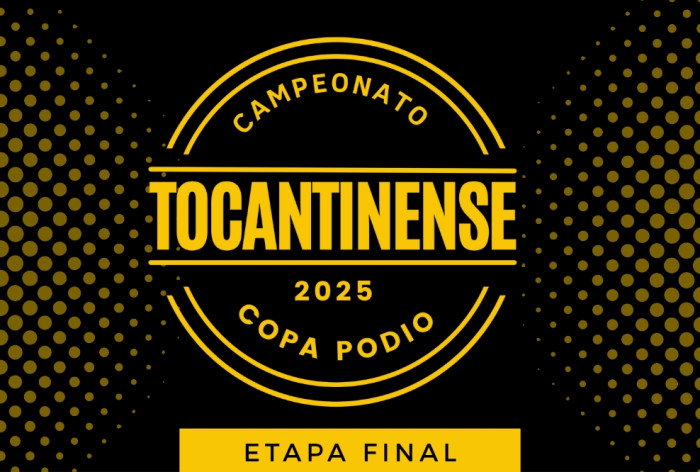 Campeonato Tocantinense 2025 - Etapa Final - Oficial Copa Podio